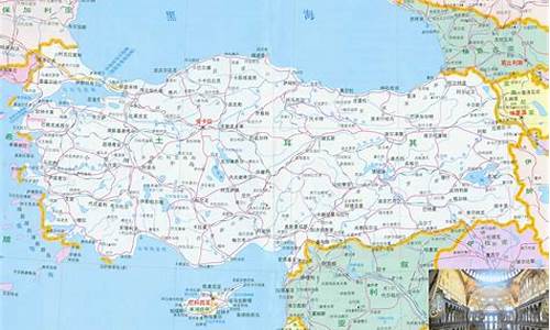 土耳其旅游地图_土耳其旅游地图中文版